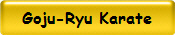 Goju-Ryu